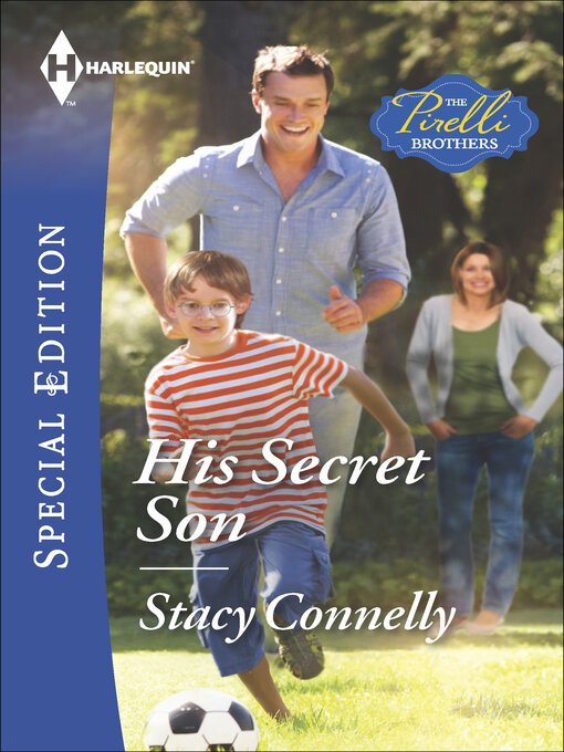 Title details for His Secret Son by Stacy Connelly - Available